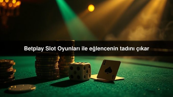 Betplay Slot